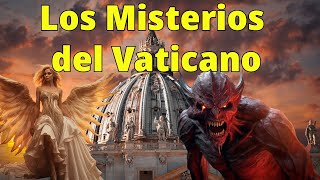 Explorando los Secretos Olvidados del Vaticano: Revelaciones Impactantes y Misterios Ancestrales