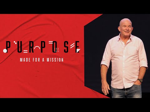 Purpose | Made For A Mission