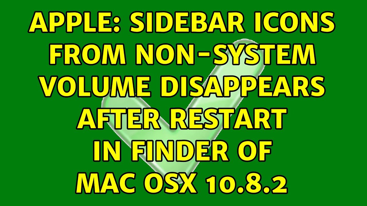 Apple Sidebar icons from nonsystem volume disappears after restart in