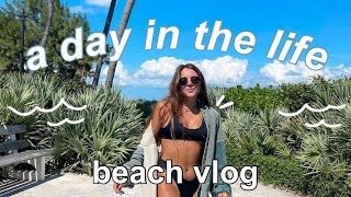 Life update and lots of BEACH!