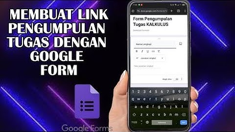 Cara Membuat Link Pengumpulan Tugas dengan Google Form