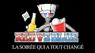 Red vs Blue : La soirée qui a tout changé - Official Movie Trailer
