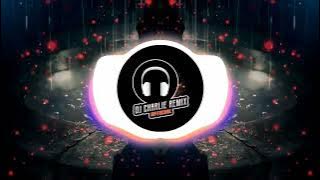 DJ Cinta Luar Biasa - Remix Full Bass Terbaru 2024 (Djcharlie Remix)