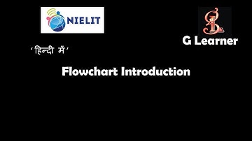 flowchart introduction in hindi | G learner