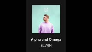 Download Mp3 Alpha and Omega - ELWIN / Pop music Gudang lagu Download Mp3 Alpha and Omega - ELWIN / Pop music