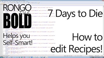 7 Days to Die - Working with Custom Recipes by hand and with BloodSlingers recipe editor
