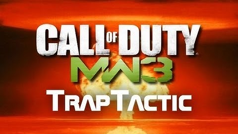 MW3: TrapTactic #5 Bakaara
