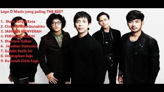 9 Lagu paling OKe dari D'Masiv