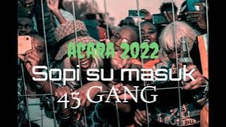 Lagu Acara Terbaru 2023 | Sopi Su Masuk | Za 45 GVNG