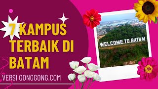TOP 7 UNIVERSITAS TERBAIK DI BATAM