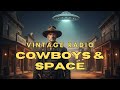 Old Time Radio Classics | Mixed Bag | Cowbows and Space (Restored)
