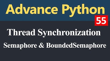 Thread Synchronization Semaphore and BoundedSemaphore in Python (Hindi)