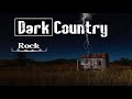 DARK COUNTRY COMPILATION | Best of Country Rock | Best of Country Songs