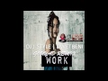Rihanna  work gouyad remix dj jstyle   dwetbeni