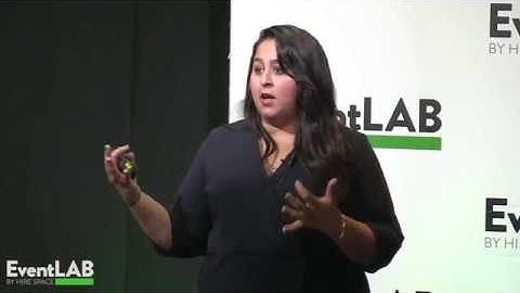 How and Why to Curate your Events - Maryam Pasha (TEDx London) at EventLAB 2017