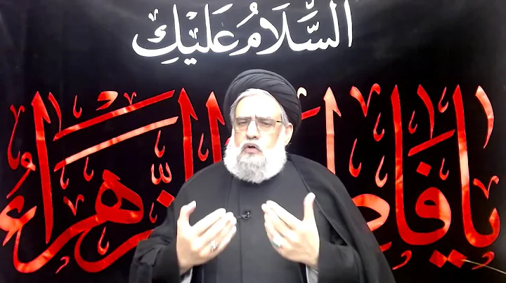 The Sermon of Bibi Fatima; 12 Benefits of Islamic Teachings - Maulana Syed Muhammad Rizvi