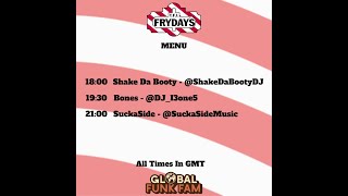 Shake da Booty DJ - FRYDAY raid train - Global Funk Fam - 03/05/24