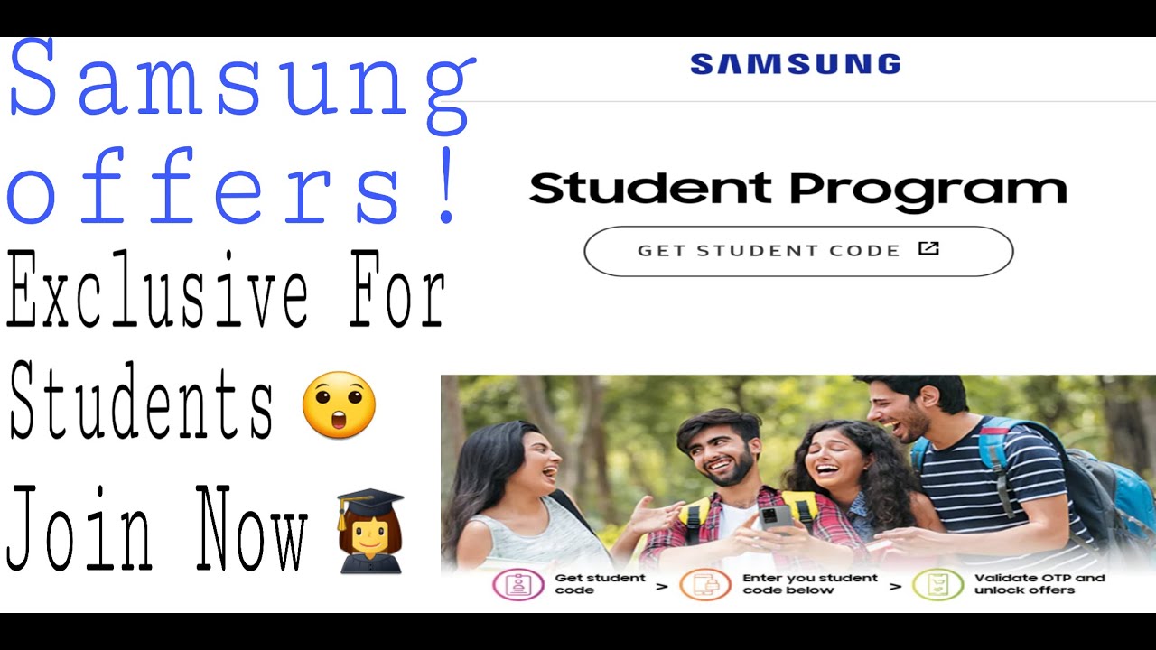Samsung Student Program Exclusive offers for Students Join Now