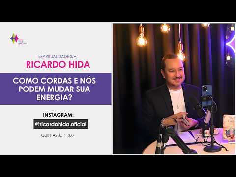 Magia das Cordas e Proteção Espiritual | Espiritualidade S/A | Vibe Mundial