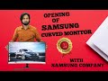 Samsung "32" Inch Curved Monitor Opening | 1 year warranty | Unboxing & Review |