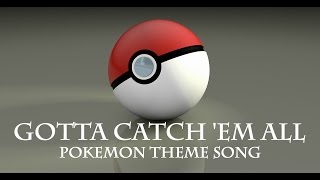 Download Lagu Pokemon Gotta Catcha Em All MP3 Pokemon Gotta Catcha Em All