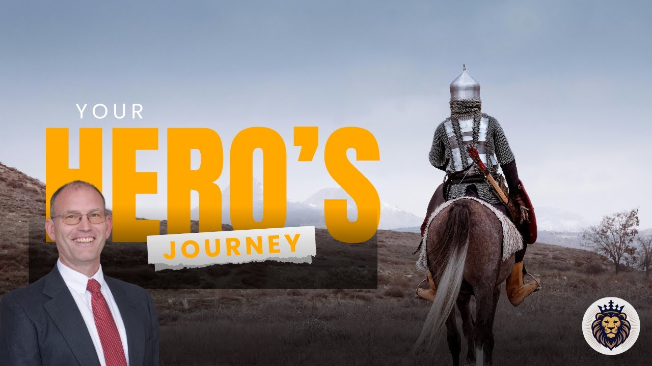 Your Hero's Journey (Rising from quiet desperation to Your Heroic God given potential)