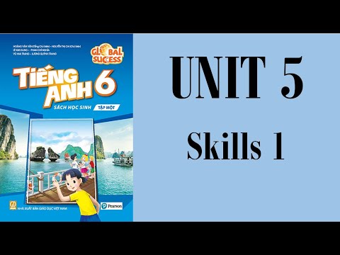 Video TIẾNG ANH LỚP 6 MỚI (GLOBAL SUCCESS) - UNIT 5 -... - youtube