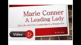 Marie Conner, A Leading Lady by Elle Mott 