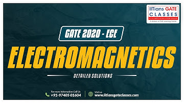 GATE 2020 EC Question Paper | Electro Magnetic Field Solution | GATE Electronics Engineering Classes