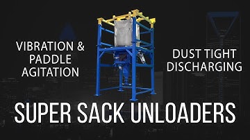 Super Sack Unloader - Dust Tight Bulk Bag Dispenser