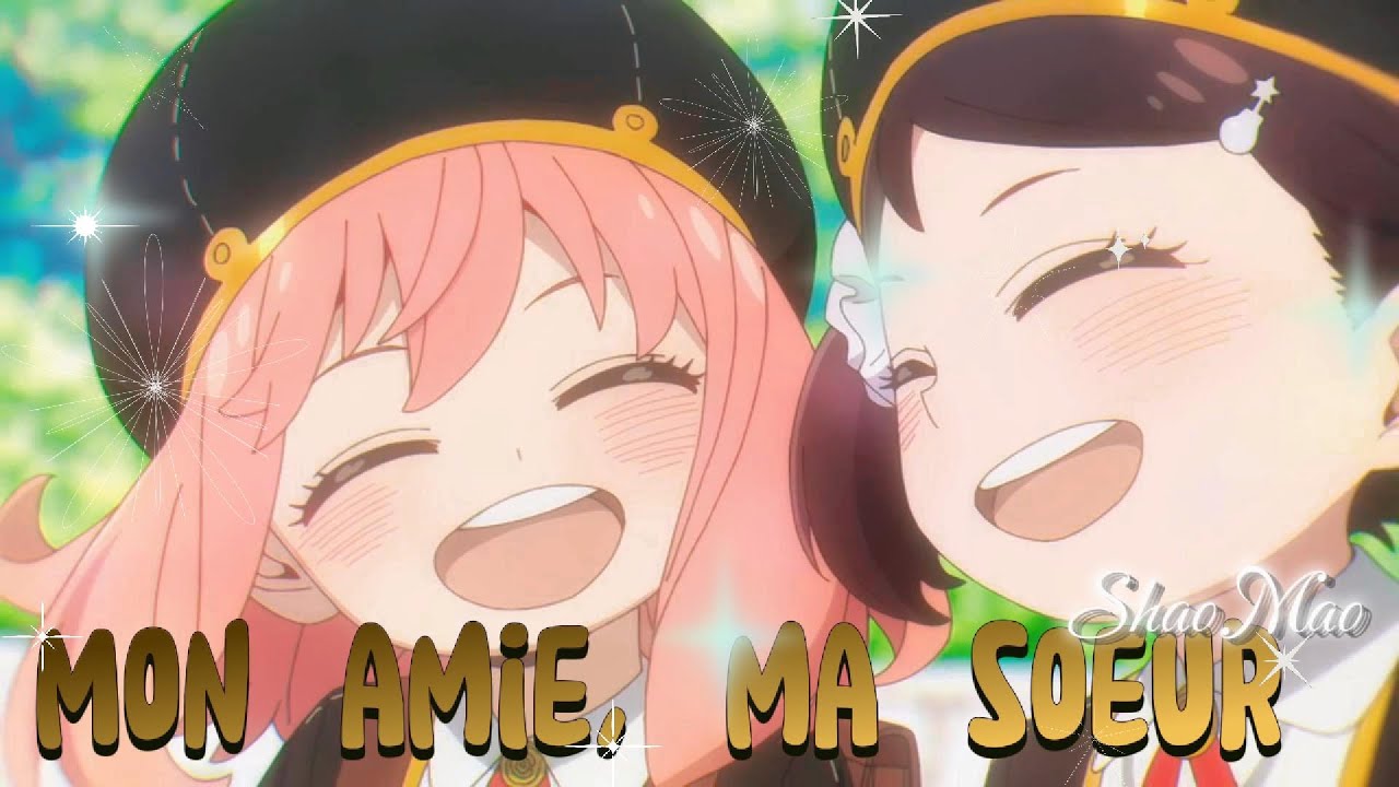 ||Nightcore AMV|| Mon Amie Ma Sœur