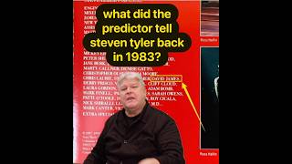 What did the Predictor tell Steven Tyler of Aerosmith?