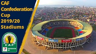 CAF Confederation Cup 2019/20 Stadiums