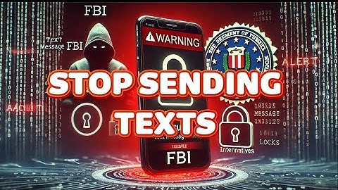 FBI Issues Warning: Stop Sending Texts—Here’s What You Should Do Instead