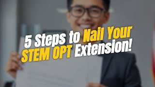 5 Steps to 🌟 Navigate Your STEM OPT Extension with a New Employer!