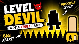 ⚠️ This Game Trolls You Every Second! | Level Devil