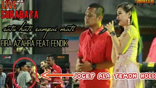 Live SURABAYA || SATU HATI SAMPAI MATI ( FIRA AZZAHRA feat FENDIK ) om ADELLA