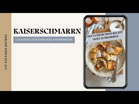 RECEPT KAISERSCHMARRN MAKEN