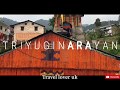 Triyuginarayan temple a wedding destination