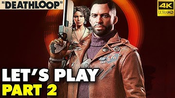 Deathloop PS5 Gameplay Walkthrough | PART 2 | AN OFF BUTTON?