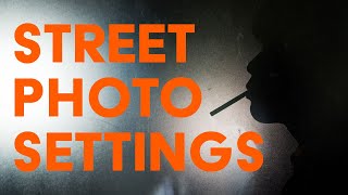 Street Photography Settings - Fast Mode & Slow Mode screenshot 4