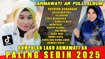 CINTA MEURACOEN - ARMAWATI AR FULL ALBUM TERBARU 2025 | PAYOENG KEUNANGAN | LAGU ACEH VIRAL 2025