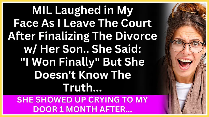 MIL Laughed in My Face As I Leave The Court After Finalizing The Divorce w/ Her Son.. She Said I Won - DayDayNews