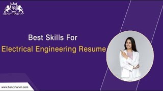 Top 5 Best Skills For Electrical Engineering Resume | @henryharvin