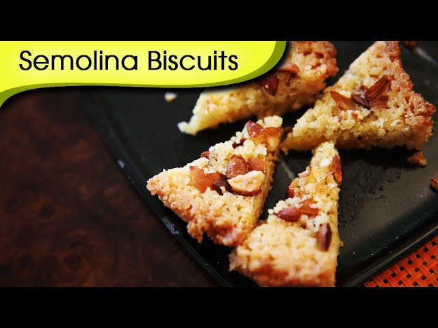 Semolina Biscuits Recipe By Annuradha Toshniwal | Rajshri Food