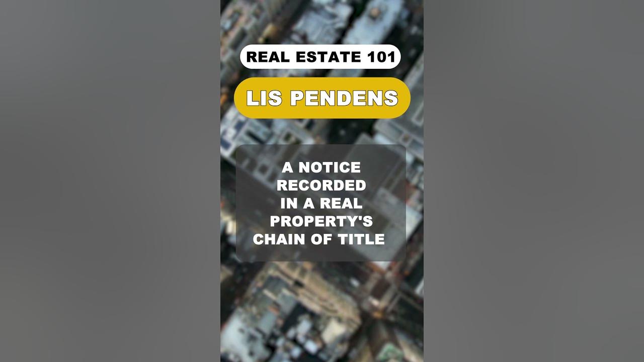 What is Lis Pendens? Real Estate 101 YouTube