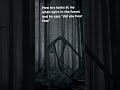 #scary #forest #things