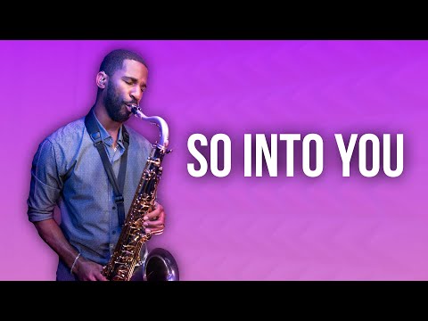 So Into You - Tamia (Saxophone Cover)