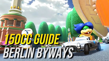 Learn to play BERLIN BYWAYS 150CC | Bayesic Training Booster Pass Edition Part 21