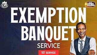 EXEMPTION BANQUET SERVICE || PAUL EPHRAIM || 17.05.2026 || 1ST SERVICE